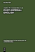 Post-Imperial English - Andrew W. Conrad