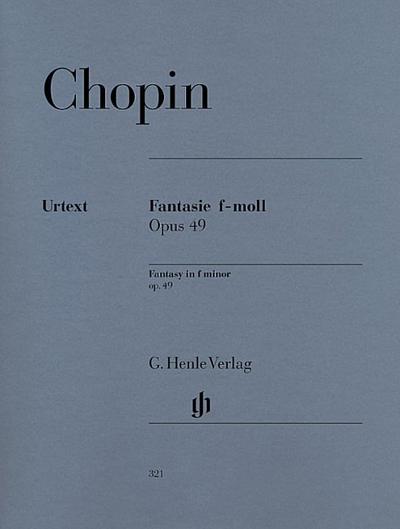 Chopin, Frédéric - Fantasy f minor op. 49
