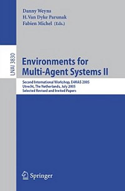 Environments for Multi-Agent Systems II