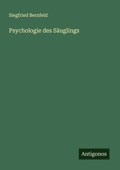 Psychologie des Säuglings
