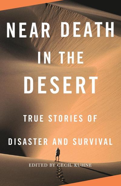Near Death in the Desert