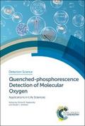 Quenched-phosphorescence Detection of Molecular Oxygen