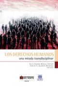 Los derechos humanos. Una mirada transdisciplinar
