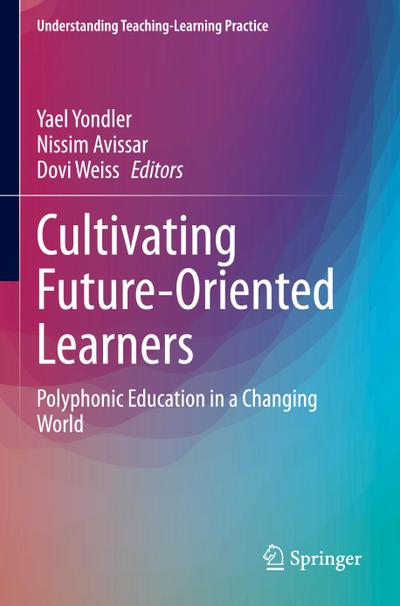 Cultivating Future-Oriented Learners