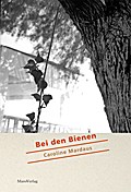 Bei den Bienen