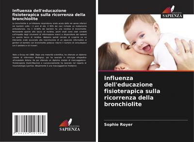 Influenza dell’educazione fisioterapica sulla ricorrenza della bronchiolite