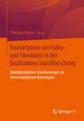 Transkription von Video- und Filmdaten in der Qual