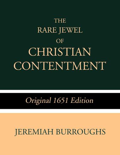 The Rare Jewel of Christian Contentment