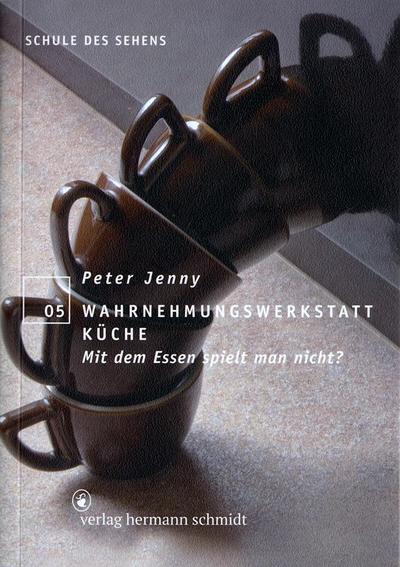 Wahrnehmungswerkstatt Küche