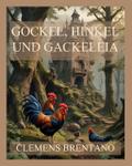 Gockel, Hinkel und Gackeleia