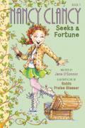 Fancy Nancy: Nancy Clancy Seeks a Fortune