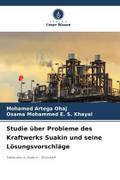 Studie über Probleme des Kraftwerks Suakin und seine Lösungsvorschläge