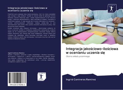 Integracja jako¿ciowo-ilo¿ciowa w ocenianiu uczenia si¿