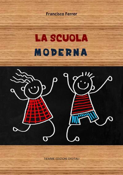 La scuola moderna