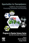 Opportunities for Fluoropolymers