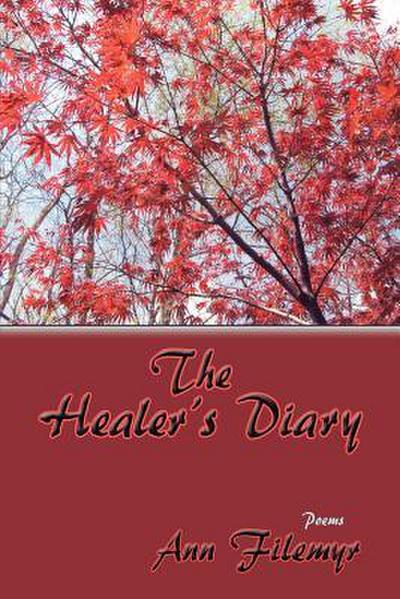 The Healer’s Diary, Poems