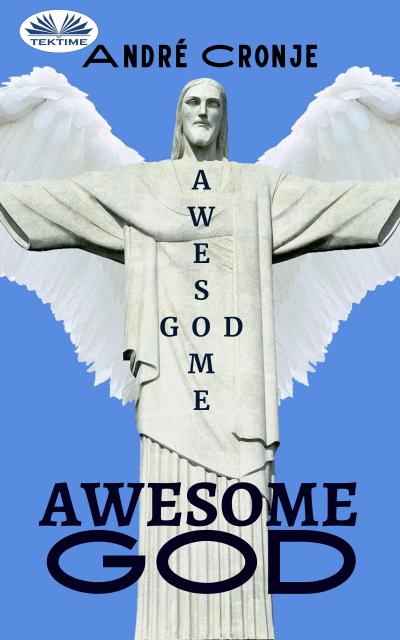 Awesome God