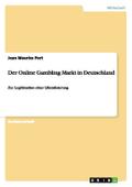 Der Online Gambling Markt in Deutschland