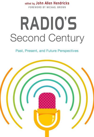 Radio’s Second Century
