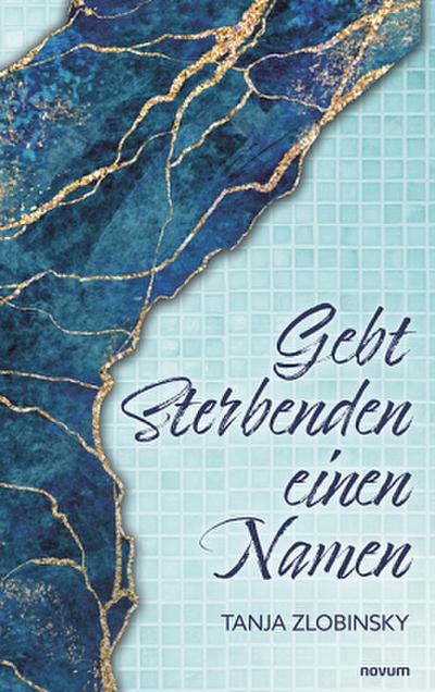 Gebt Sterbenden einen Namen
