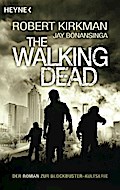 The Walking Dead: Roman (The Walking Dead-Romane, Band 1)