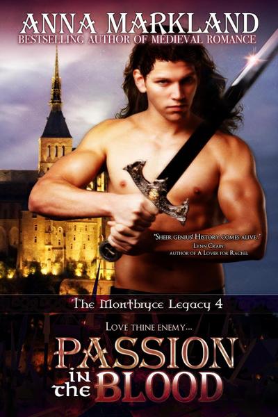 Passion in the Blood (The Montbryce Legacy, #4)