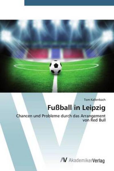 Fußball in Leipzig