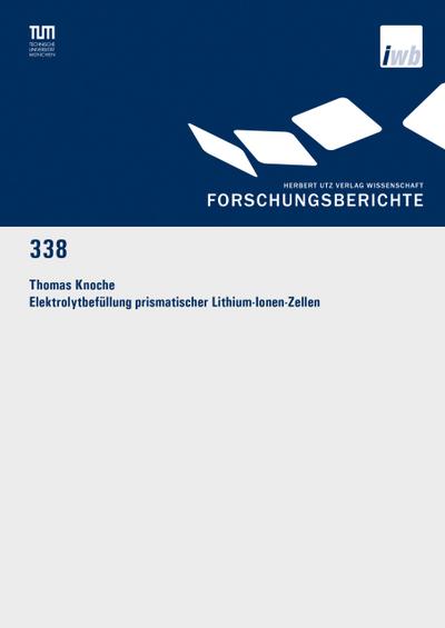 Elektrolytbefüllung prismatischer Lithium-Ionen-Zellen