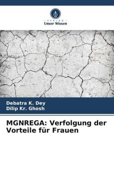 MGNREGA: Verfolgung der Vorteile für Frauen