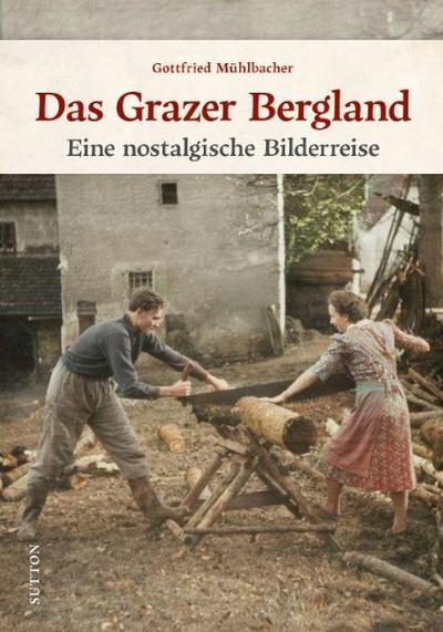 Das Grazer Bergland