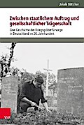 Zwischen staatlichem Auftrag und gesellschaftlicher Trägerschaft