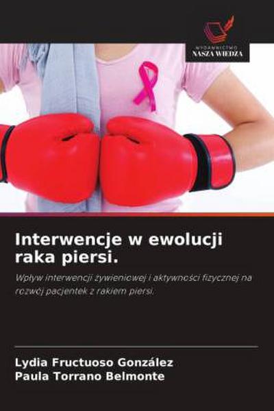 Interwencje w ewolucji raka piersi.