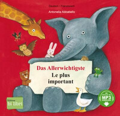Das Allerwichtigste: Kinderbuch Deutsch-Französisch mit MP3-Hörbuch zum Herunterladen und Ausklappseiten