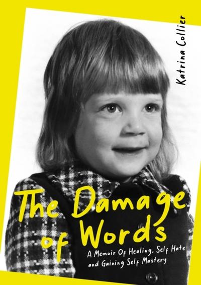 The Damage of Words