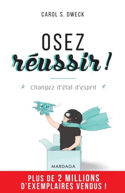 Osez réussir !