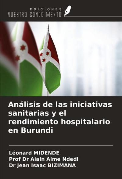 Análisis de las iniciativas sanitarias y el rendimiento hospitalario en Burundi
