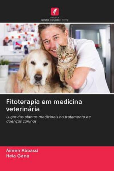 Fitoterapia em medicina veterinária