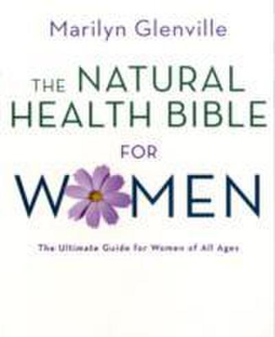 Natural Health Bible for Women