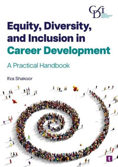 Equity, Diversity and Inclusion in Career Development