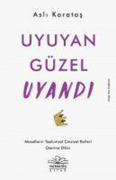 Uyuyan Güzel Uyandi