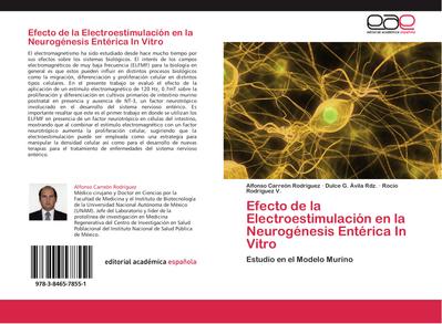 Efecto de la Electroestimulación en la Neurogénesis Entérica In Vitro