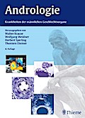 Andrologie: Krankheiten der männlichen Geschlechtsorgane