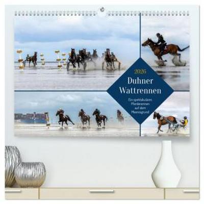 Duhner Wattrennen (hochwertiger Premium Wandkalender 2026 DIN A2 quer), Kunstdruck in Hochglanz