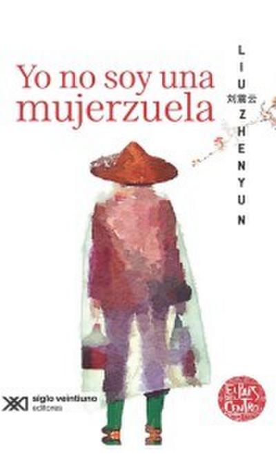 Yo no soy una mujerzuela