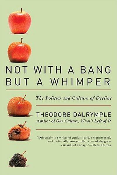 Not With a Bang But a Whimper