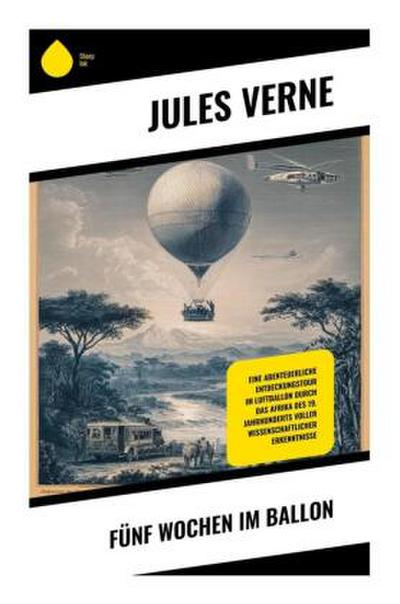 Fünf Wochen im Ballon