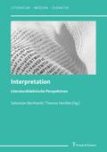 Interpretation - Literaturdidaktische Perspektiven