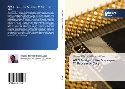 ASIC Design of the Opensparc T1 Processor Core