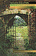 The Herald of God’s Loving-Kindness: Book 5