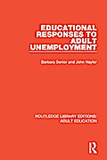 Educational Responses to Adult Unemployment